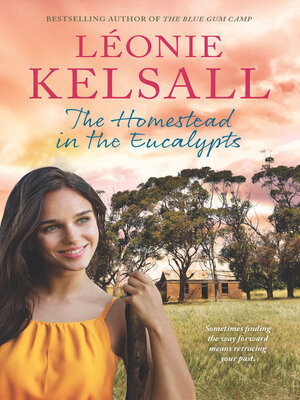 cover image of The Homestead in the Eucalypts