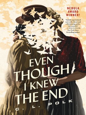 cover image of Even Though I Knew the End