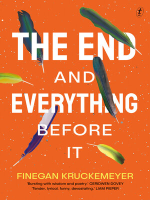 cover image of The End and Everything Before It