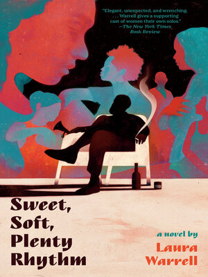 cover image of Sweet, Soft, Plenty Rhythm