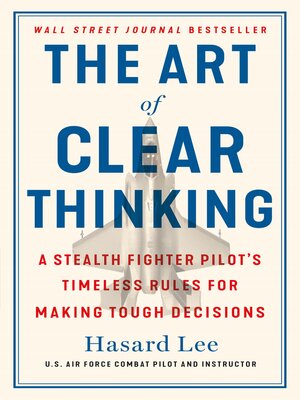 cover image of The Art of Clear Thinking