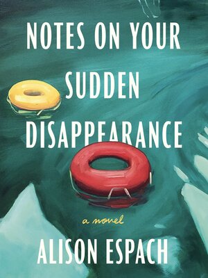 cover image of Notes on Your Sudden Disappearance