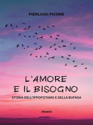 cover image of L'amore e il bisogno